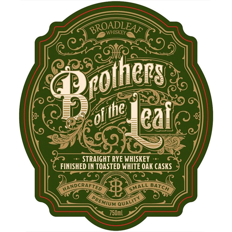 Broadleaf Brothers of the Leaf Straight Rye Finished w/ Toasted White