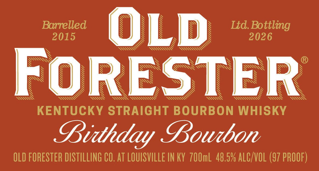 Old Forester Birthday Bourbon 2026 11 Year Kentucky Whiskey