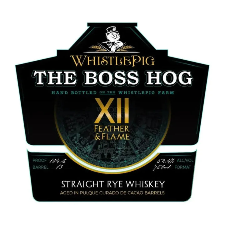 WhistlePig Boss Hog XII ’Feather & Flame’ Straight Rye Whiskey 750ml Rye