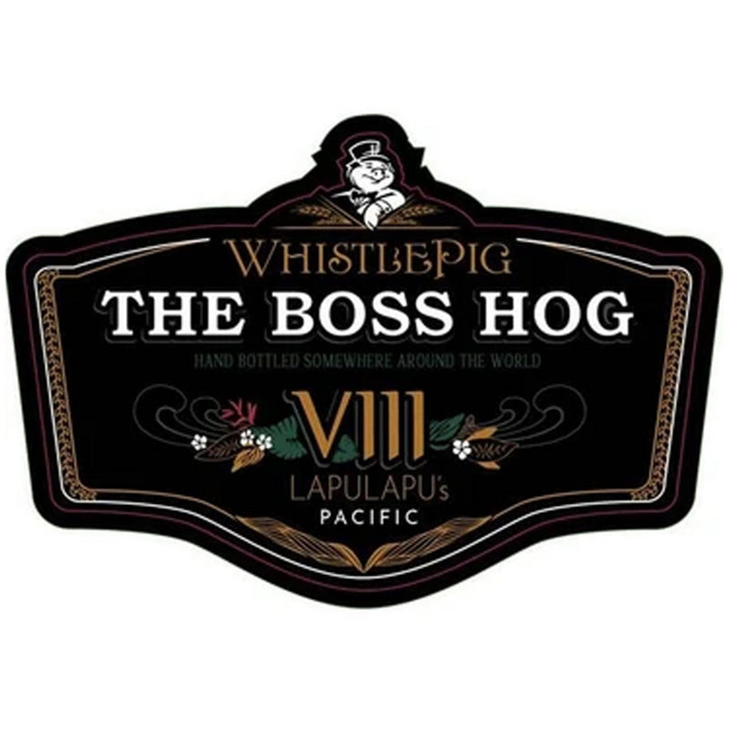 WhistlePig Boss Hog VIII Lapulapu&