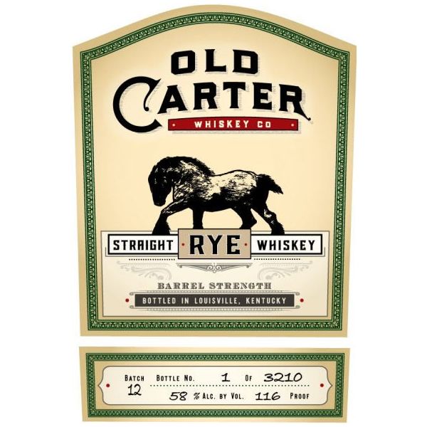 Old Carter Straight Rye Whiskey Batch 12 116 Proof