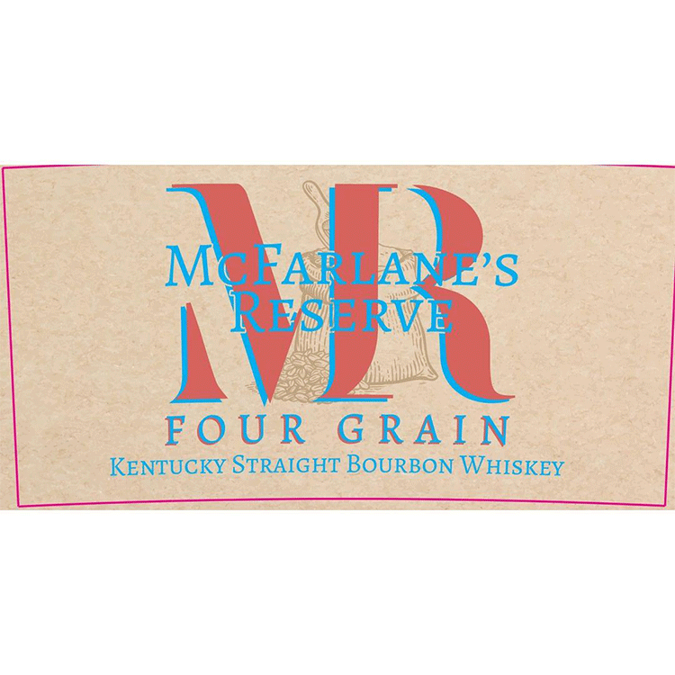 McFarlane’s Reserve Four Grain Kentucky Straight Bourbon - Available at Wooden Cork