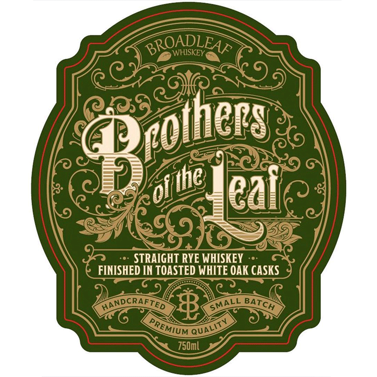 Broadleaf Brothers of the Leaf Straight Rye Finished w/ Toasted White Oak Casks - Available at Wooden Cork